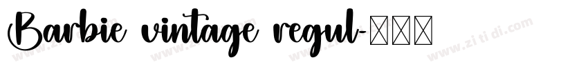 Barbie vintage regul字体转换